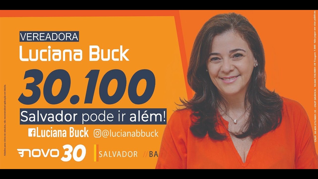 Apresentação Luciana Buck - candidata a vereadora de Salvador pelo partido NOVO